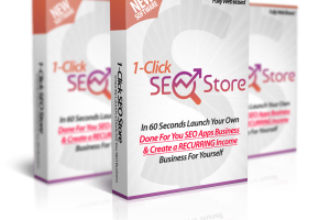 1-CLICK SEO STORE REVIEW – LAUNCH A BUSINESS WITHIN 60 SECONDS