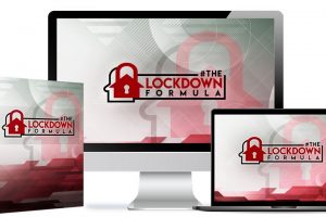 The Lockdown Formula Review – A Vaccine For Your Financial Health
